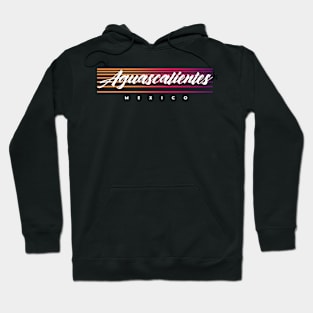 Aguascalientes Hoodie